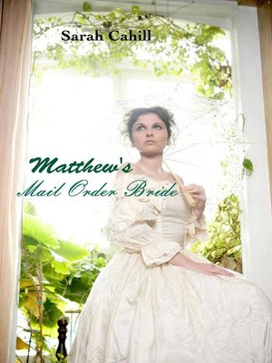 cover image of Matthew's Mail Order Bride